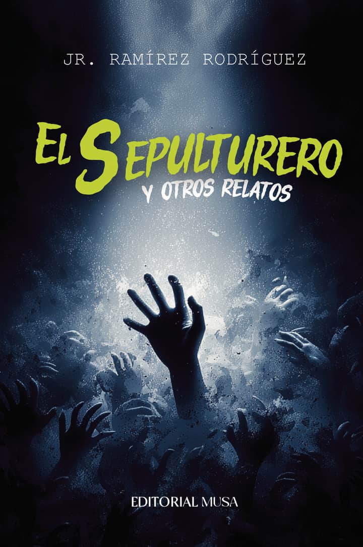 El Sepulturero y Otros Relatos
