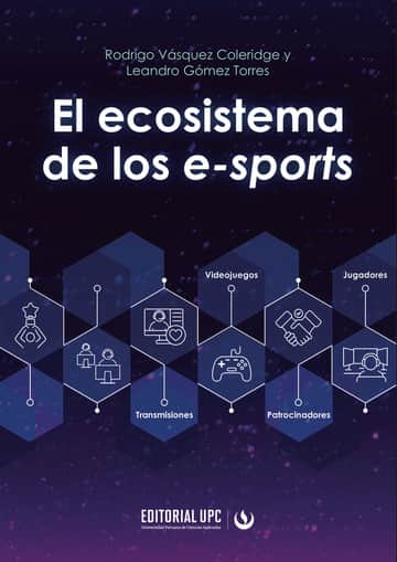 El ecosistema de los e-sports