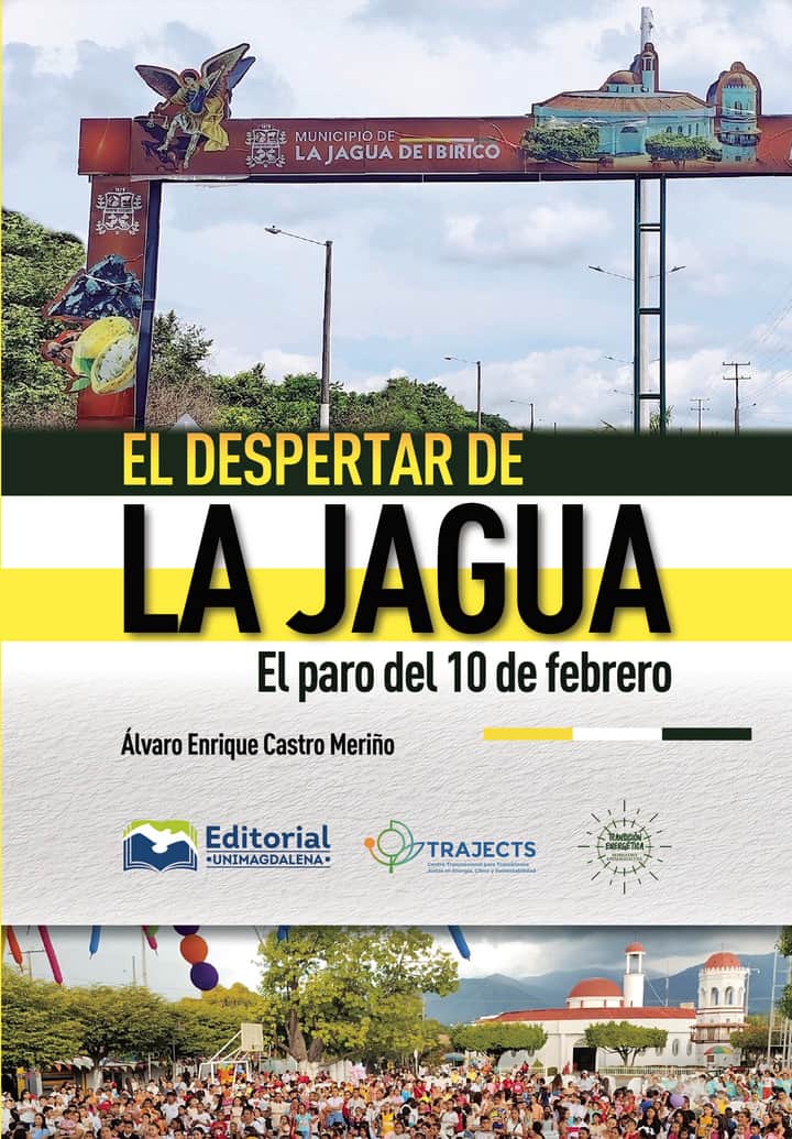 El despertar de La Jagua