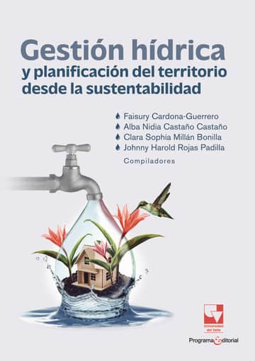 Gestión hídrica y planificación del territorio desde la sustentabilidad