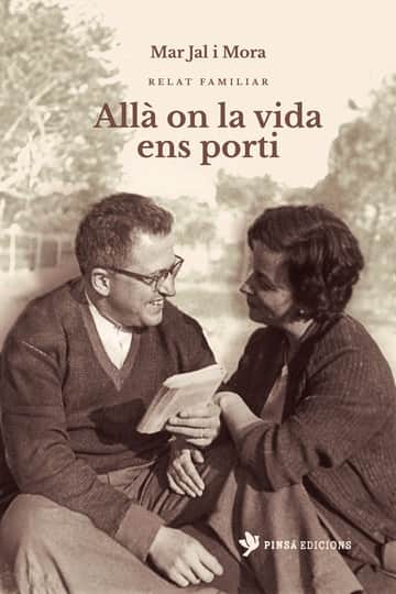 Allà on la vida ens porti