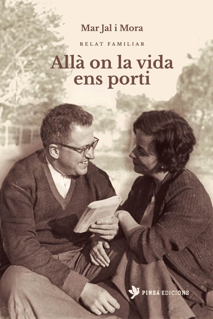 Allà on la vida ens porti: Relat familiar