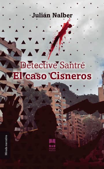 Detective Santré. El caso Cisneros