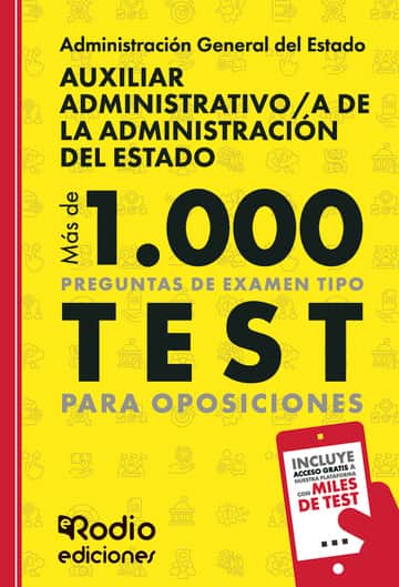 Auxiliar Administrativo/a de la Administración del Estado. Más de 1.000 preguntas de examen tipo test para oposiciones