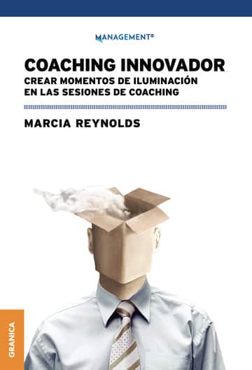 Coaching innovador. Crear momentos de iluminación en las sesiones de coaching