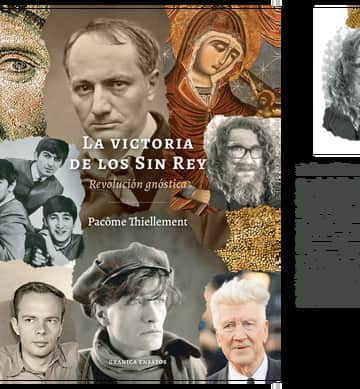 La victoria de los Sin Rey. Revolución gnóstica