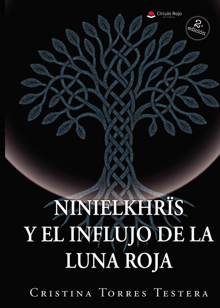 Ninielkhrïs y el influjo de la luna roja: Edición especial tapa dura