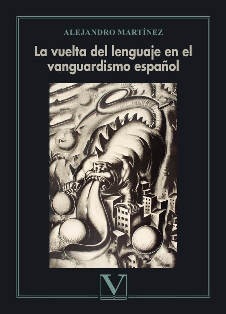 La vuelta del lenguaje en el vanguardismo español