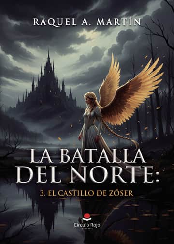 La Batalla del Norte: 3. El Castillo de Zóser