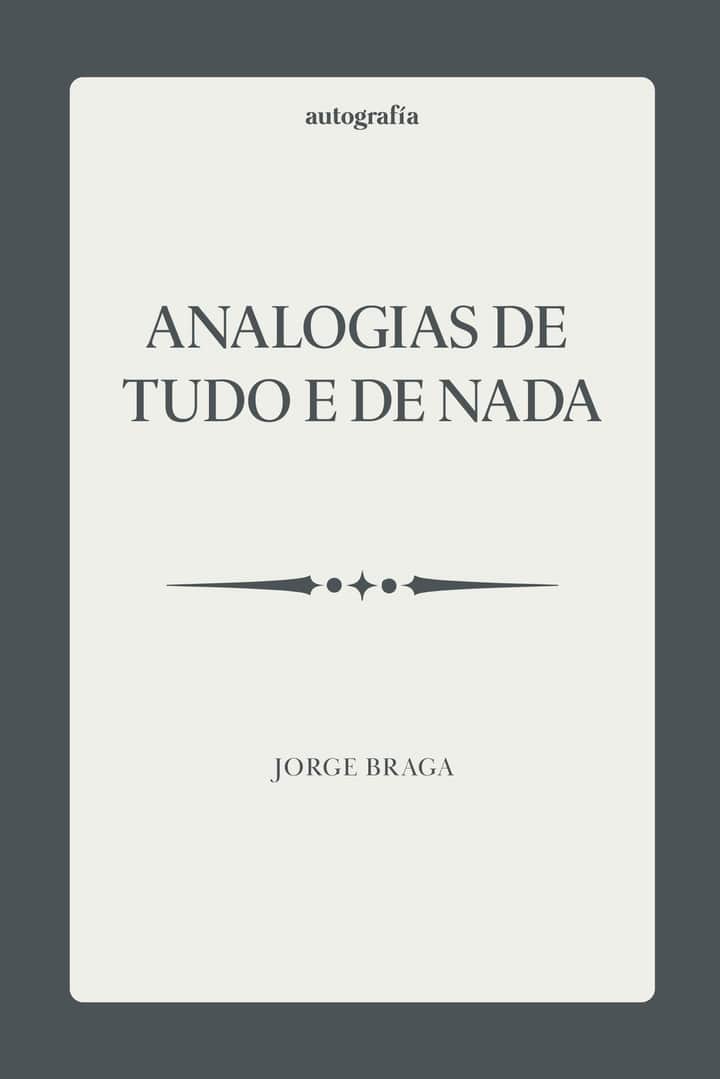 Analogias de tudo e de nada