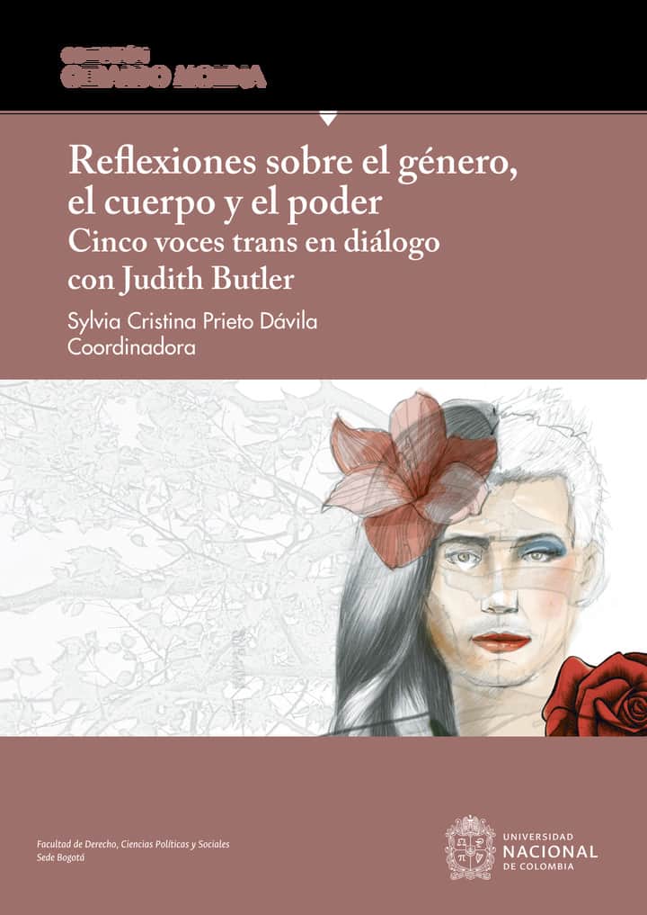 Reflexiones sobre el género, el cuerpo y el poder: cinco voces trans en diálogo con Judith Butler