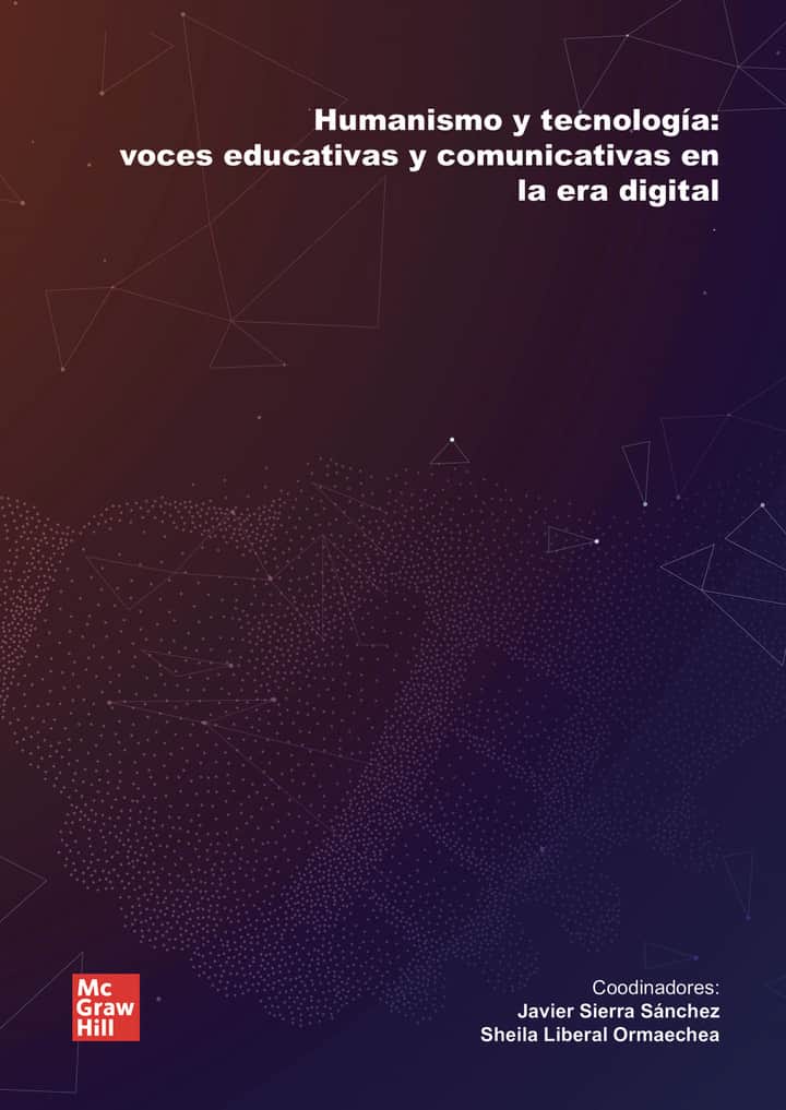 Humanismo y tecnología: voces educativas y comunicativas en la era digital