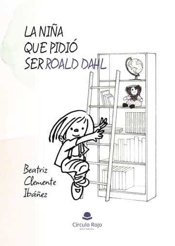 La niña que pidió ser Roald Dahl