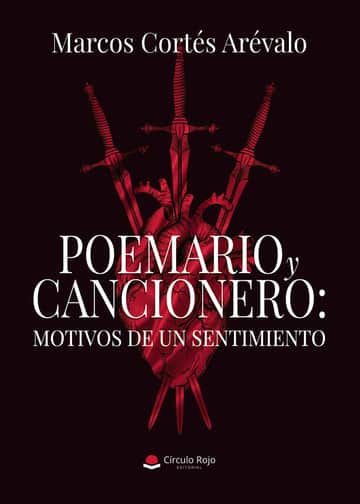 Poemario y cancionero: Motivos de un sentimiento