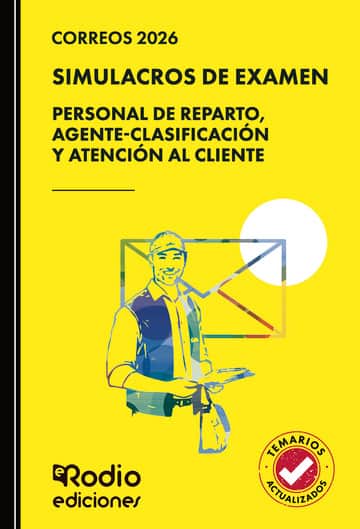 Correos 2026. SIMULACROS DE EXAMEN. Personal de Reparto, Agente-Clasificación y Atención al Cliente