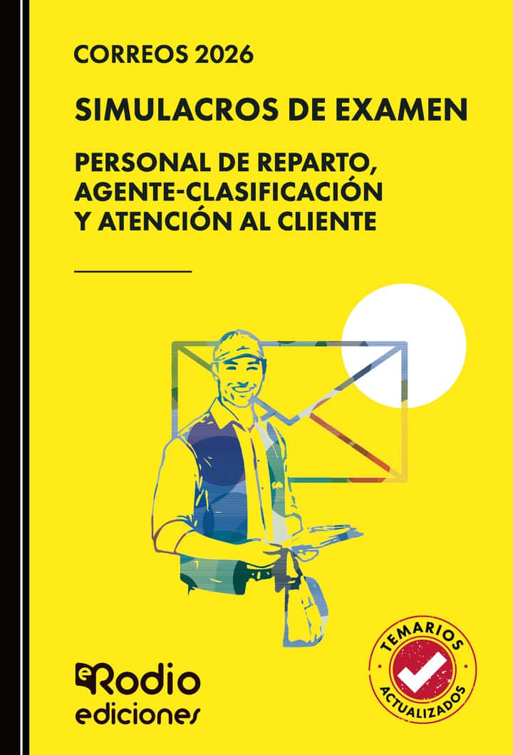 Correos 2026. SIMULACROS DE EXAMEN. Personal de Reparto, Agente-Clasificación y Atención al Cliente