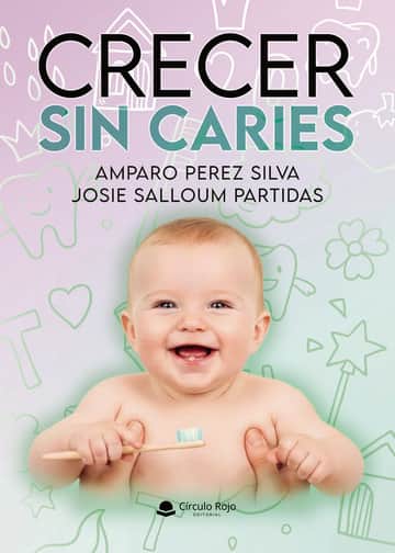 CRECER SIN CARIES