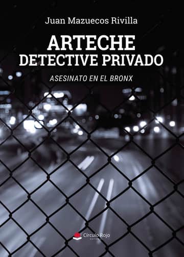 Arteche detective privado. Asesinato en el Bronx