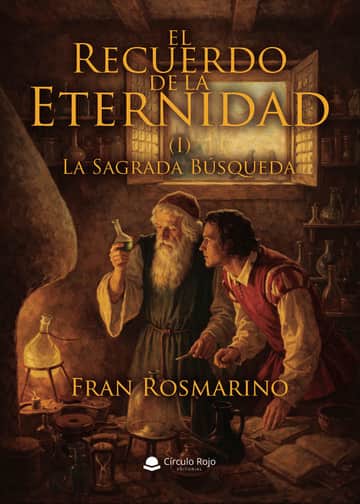 EL RECUERDO DE LA ETERNIDAD. (I) LA SAGRADA BÚSQUEDA