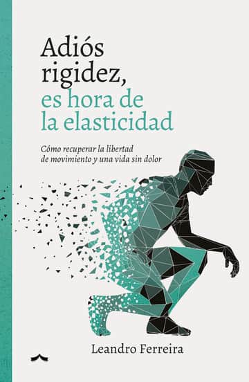 ADIÓS RIGIDEZ