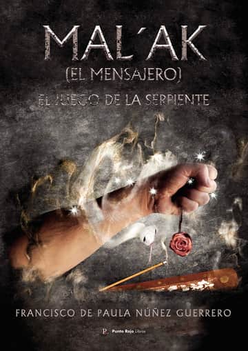 Mal‘ak (el mensajero) el juego de la serpiente