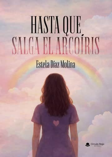 Hasta que salga el arcoíris