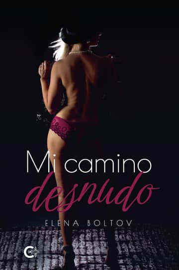 Mi camino desnudo