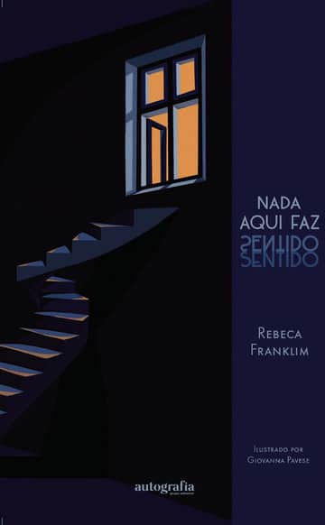 Nada aqui faz sentido