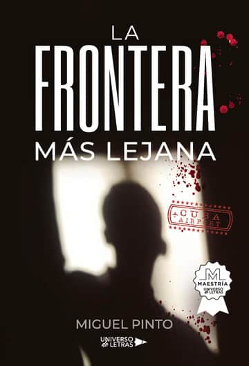 La Frontera más Lejana