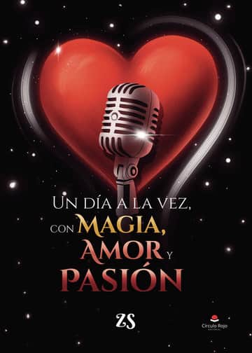 Un día a la vez, con magia, amor y pasión