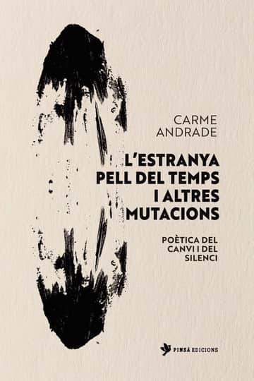 L’estranya pell del temps i altres mutacions