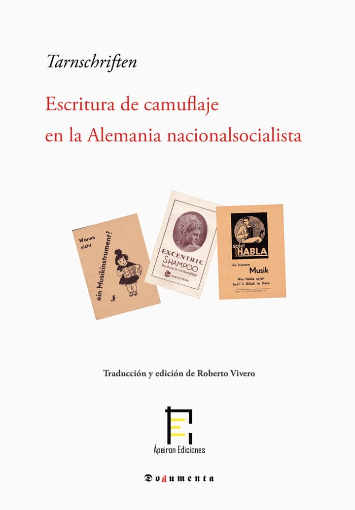 Tarnschriften: Escritura de camuflaje en la Alemania nacionalsocialista