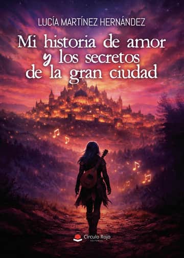 Mi historia de amor y los secretos de la gran ciudad