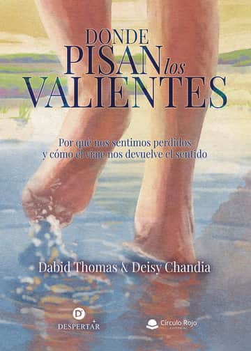 Donde pisan los valientes
