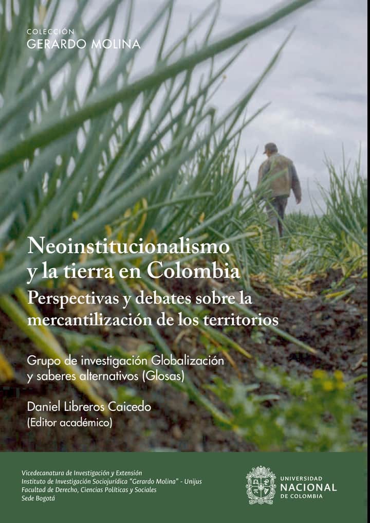 Neoinstitucionalismo y la tierra en Colombia