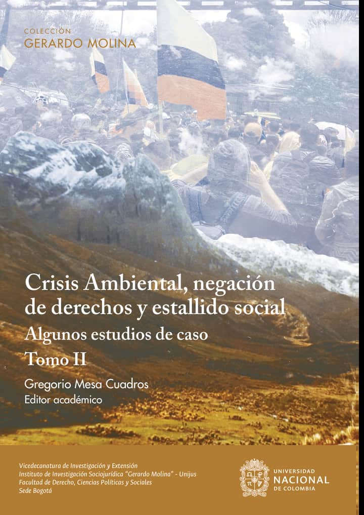 Crisis ambiental, negación de derechos y estallido social