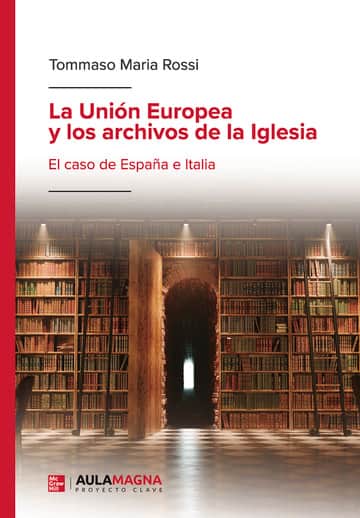La Unión Europea y los archivos de la Iglesia