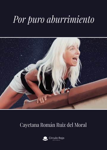 Por puro aburrimiento