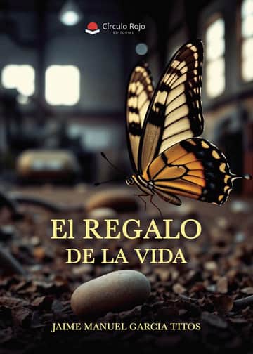 El REGALO DE LA VIDA