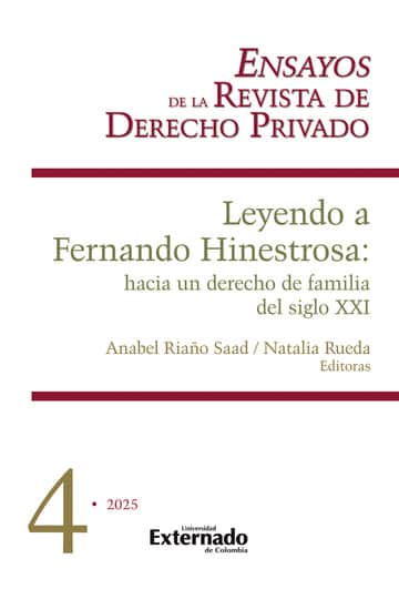Leyendo a Fernando Hinestrosa: Hacia un derecho de familia del siglo XXI