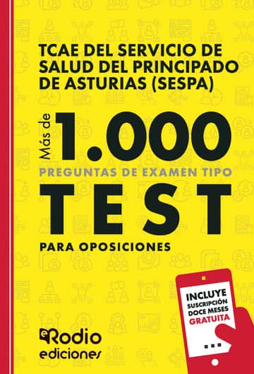 TCAE del Servicio de Salud del Principado de Asturias (SESPA). Más de 1.000 preguntas de examen tipo test para oposiciones