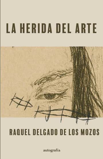 La herida del arte