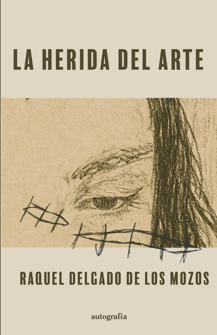 La herida del arte