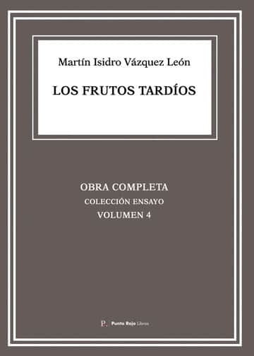 Los frutos tardíos