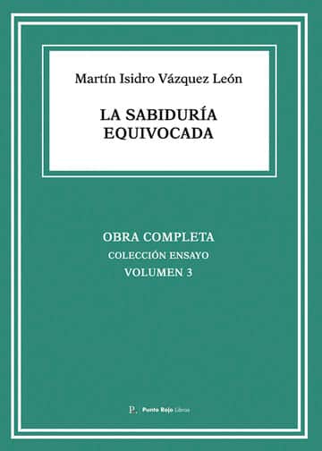 La sabiduría equivocada