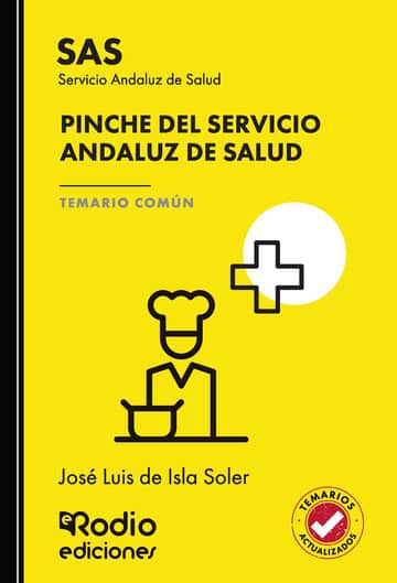 Pinche del Servicio Andaluz de Salud. Temario Común. SAS