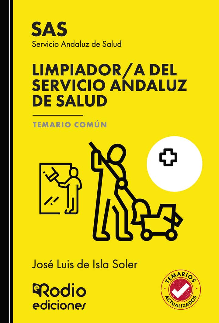 Limpiador/a del Servicio Andaluz de Salud. Temario Común. SAS