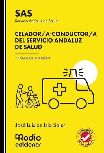 Celador/a-Conductor/a del Servicio Andaluz de Salud. Temario Común. SAS
