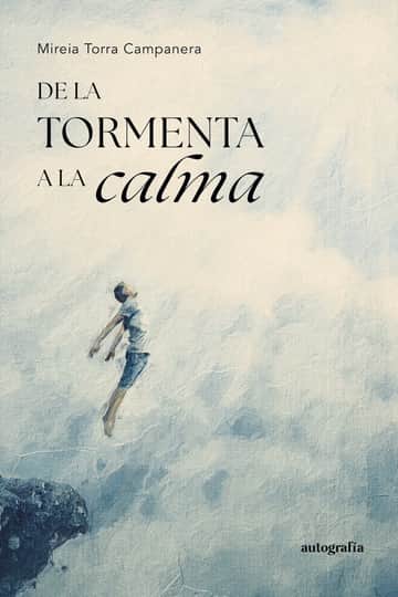 De la tormenta a la calma