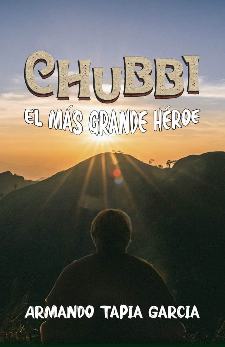 Chubbi: El más grande héroe